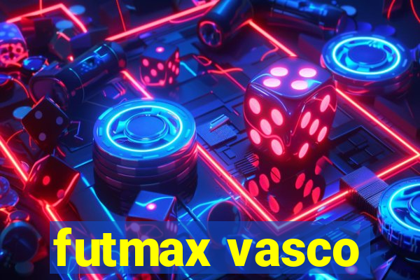 futmax vasco